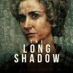 دانلود سریال The Long Shadow
