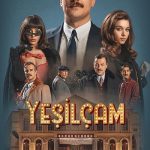 دانلود سریال یشیلچام Yesilcam